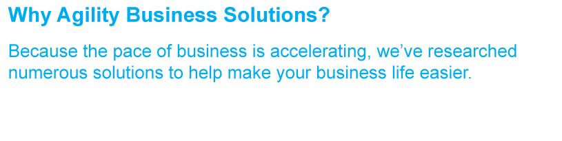 why agility business solutions